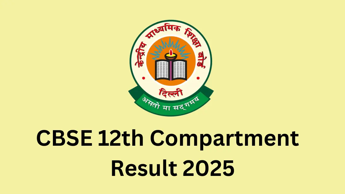 CBSE 12th Compartment Result 2025